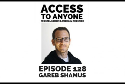 access-to-anyone-shownotes-Gareb-Shamus