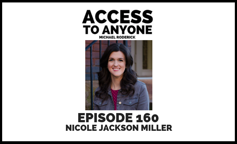 access-to-anyone-shownotes-Nicole-Jackson-Miller